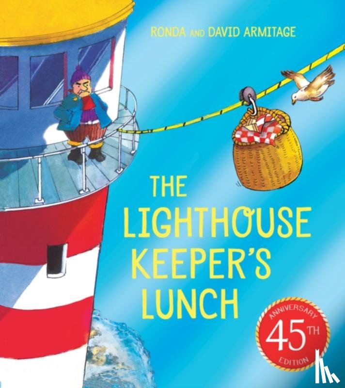 Armitage, Ronda - The Lighthouse Keeper's Lunch (45th anniversary edition)