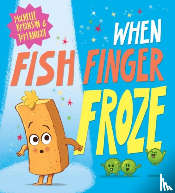 Robinson, Michelle - When Fish Finger Froze (PB)