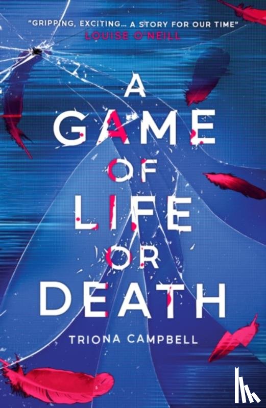 Campbell, Triona - A Game of Life or Death