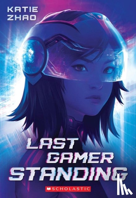 Zhao, Katie - Last Gamer Standing