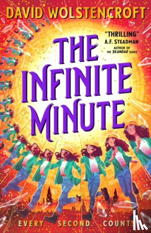 Wolstencroft, David - The Infinite Minute (The Magic Hour #2)