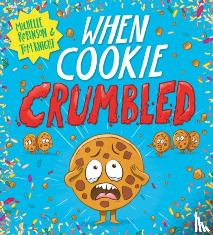 Robinson, Michelle - When Cookie Crumbled (PB)