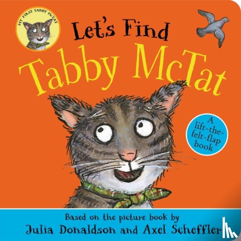 Donaldson, Julia - Let's Find Tabby McTat