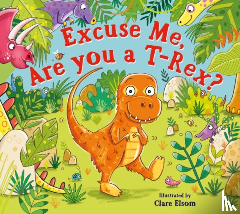  - Excuse Me, Are You a T-Rex?