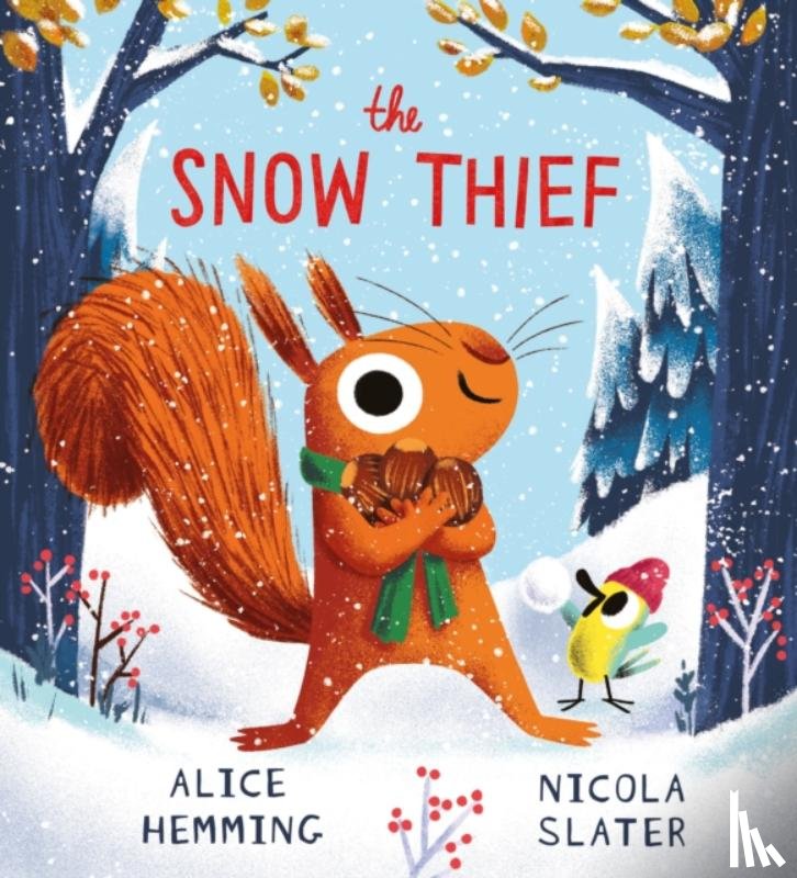Hemming, Alice - The Snow Thief (HB)