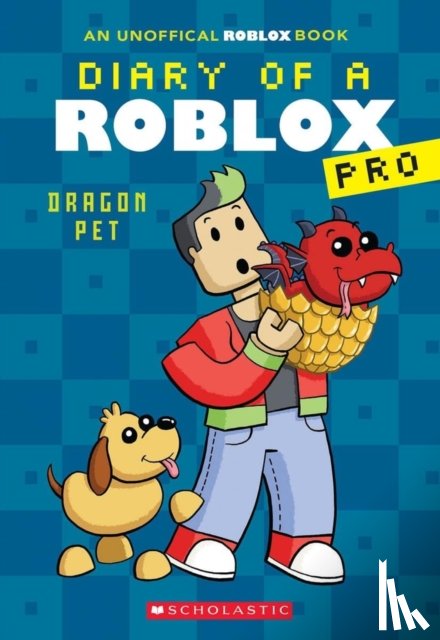 Avatar, Ari - Diary of a Roblox Pro #2: Dragon Pet
