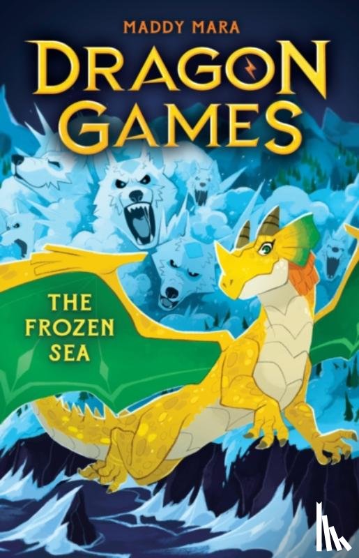 Mara, Maddy - The Frozen Sea (Dragon Games 2)