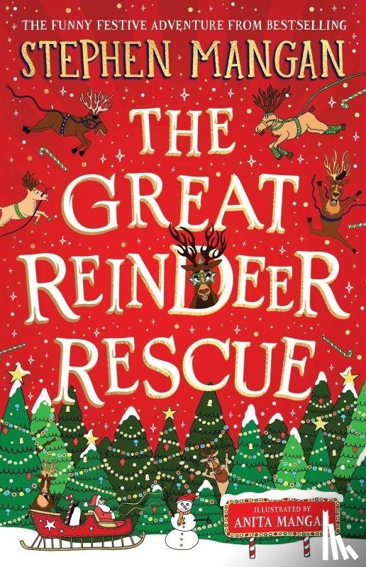 Mangan, Stephen - The Great Reindeer Rescue