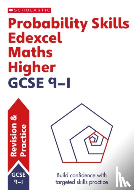 Doyle, Steve - Probability Skills for Edexcel GCSE 9-1 Maths Higher Revision Guide