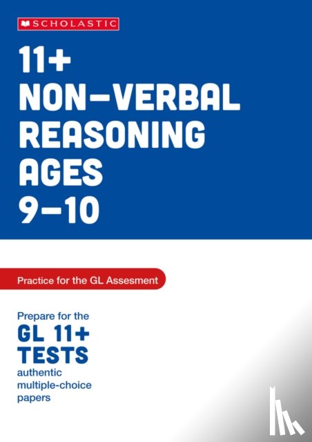 Palin, Nicola - 11+ Non-verbal Reasoning Practice and Test for the GL Assessment Ages 09-10