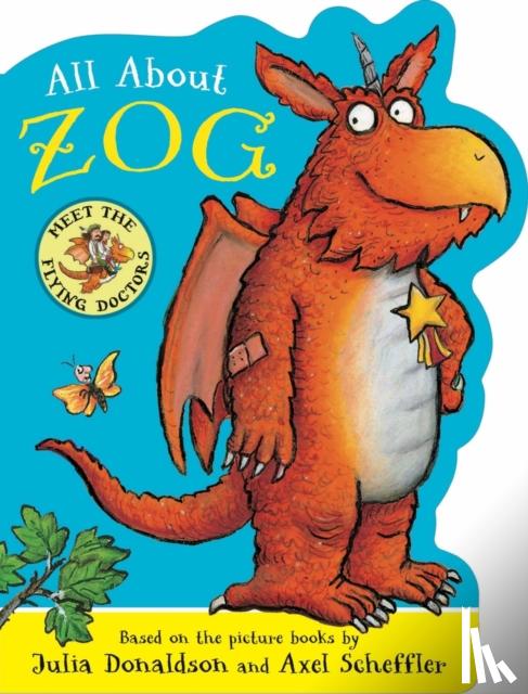 Donaldson, Julia - All About Zog - A Zog Shaped Board Book