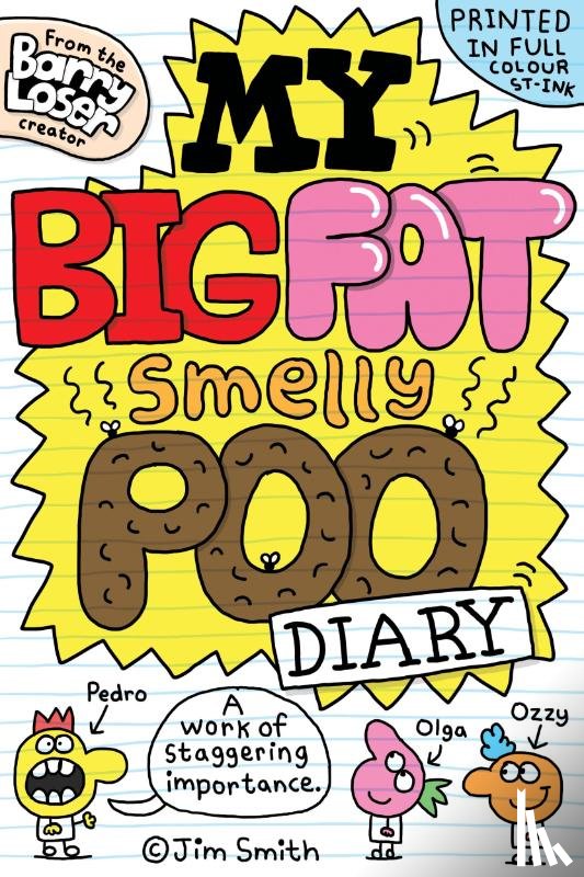 Smith, Jim - My Big Fat Smelly Poo Diary