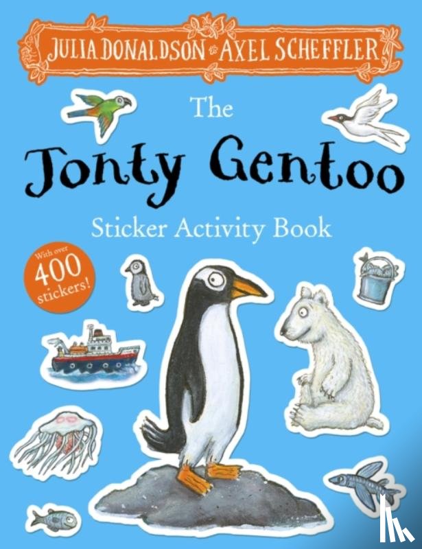 Donaldson, Julia - Jonty Gentoo Sticker Activity Book (PB)