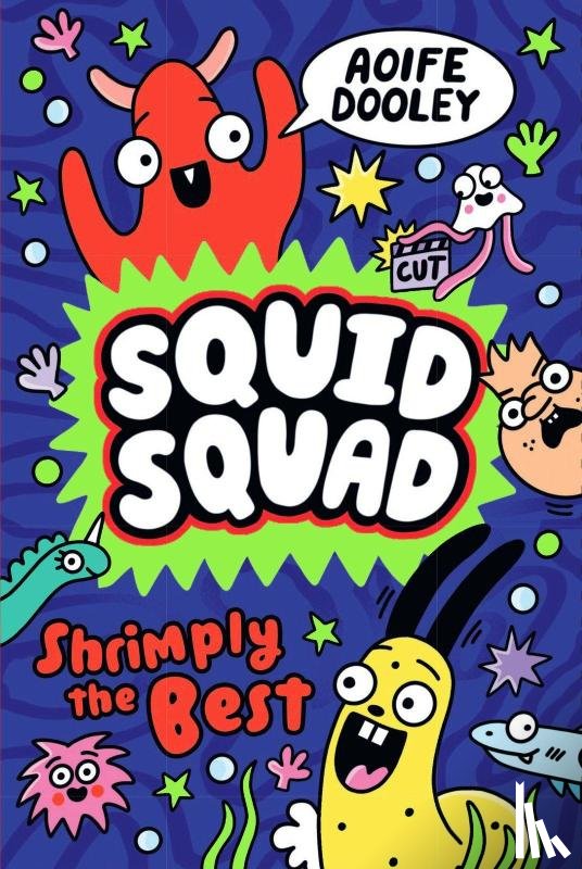 Dooley, Aoife - Squid Squad: Shrimply the Best