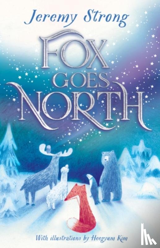 Strong, Jeremy - Fox Goes North