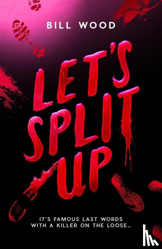 Wood, Bill - Let's Split Up