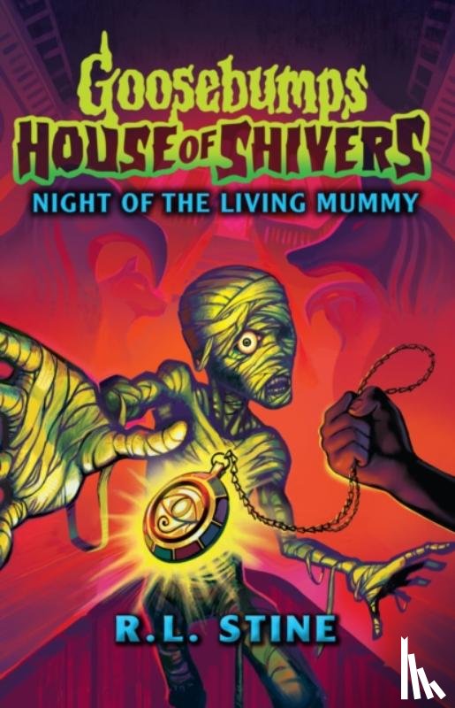 Stine, R.L. - Goosebumps: House of Shivers 3: Night of the Living Mummy