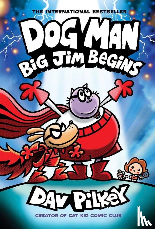 Pilkey, Dav - Dog Man 13: Big Jim Begins