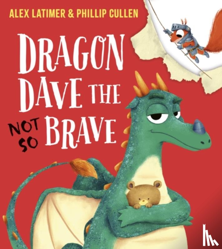 Latimer, Alex - Dragon Dave the (Not-So) Brave (HB)
