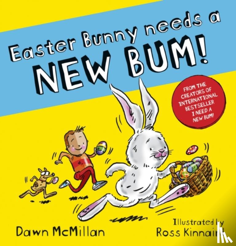 McMillan, Dawn - Easter Bunny Needs a New Bum!