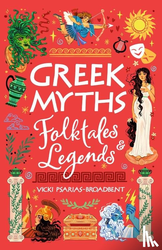 Psarias-Broadbent, Vicki - Greek Myths, Folktales and Legends