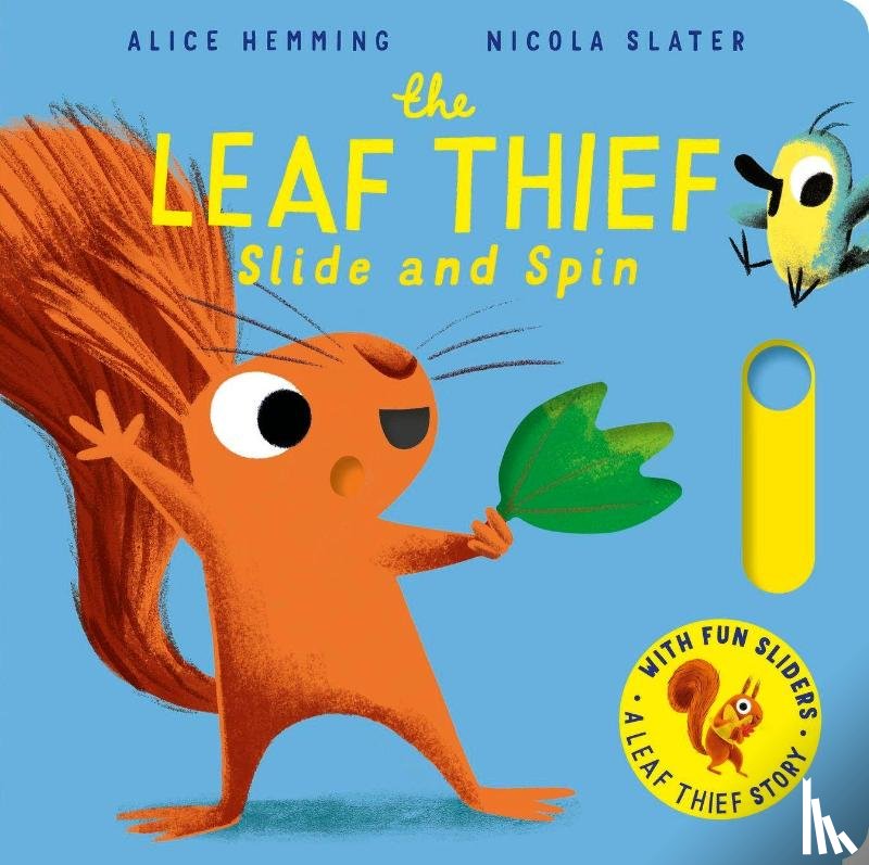 Hemming, Alice - The Leaf Thief - Slide and Spin