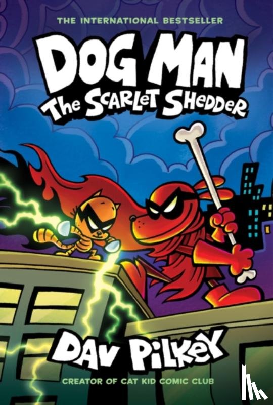 Pilkey, Dav - Dog Man: The Scarlet Shedder (Dog Man #12) (PB)
