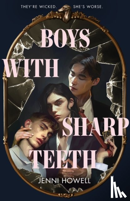 Howell, Jenni - Boys With Sharp Teeth