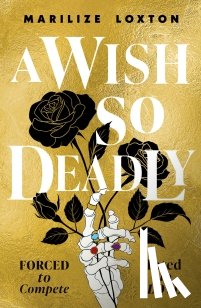 Loxton, Marilize - A Wish So Deadly
