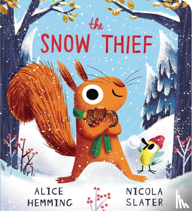 Hemming, Alice - The Snow Thief (CBB)