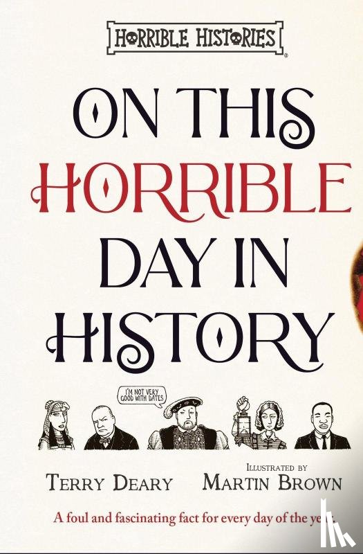 Deary, Terry - On This Horrible Day in History
