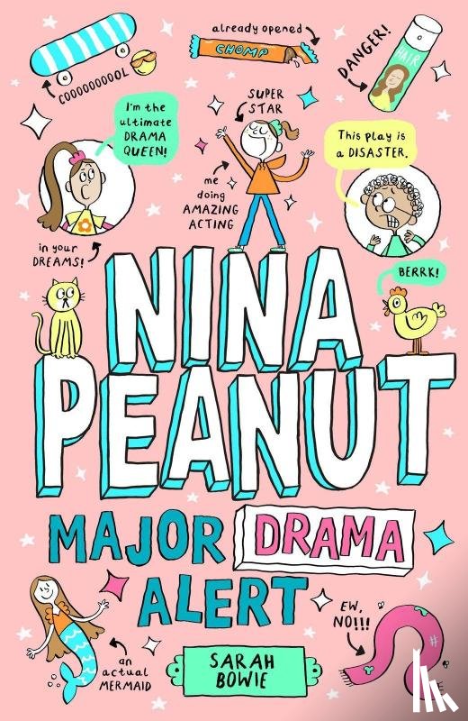 Bowie, Sarah - Nina Peanut: Major Drama Alert (Book 4)