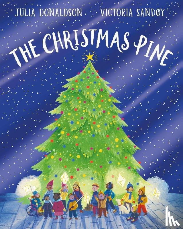 Donaldson, Julia - The Christmas Pine 5th Anniversary Edition