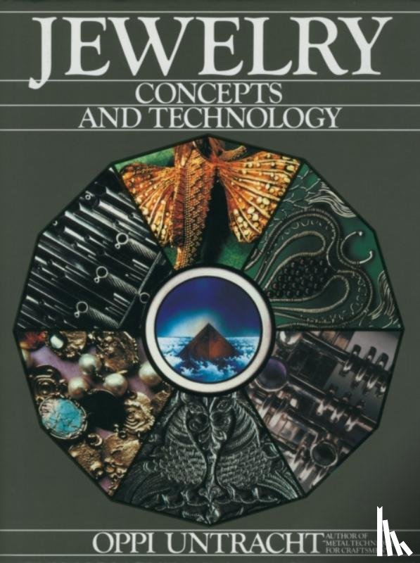 Untracht, Oppi - Jewelry Concepts and Technology