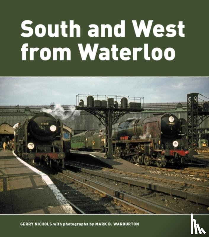 Warburton, Mark B - South and West from Waterloo