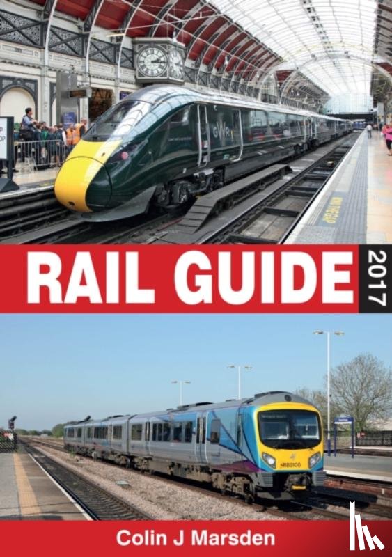 Marsden, Colin - abc Rail Guide 2017