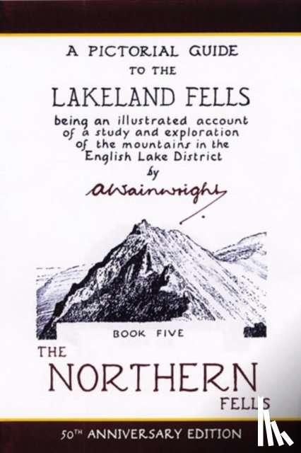 Wainwright, Alfred - The Northern Fells