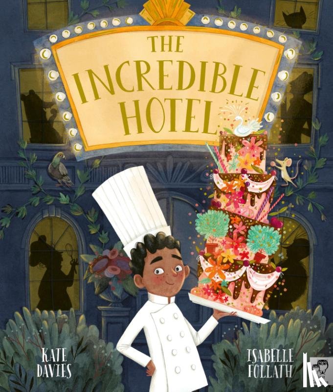 Davies, Kate - The Incredible Hotel
