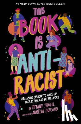Jewell, Tiffany - This Book Is Anti-Racist