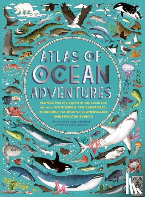 Hawkins, Emily - Atlas of Ocean Adventures