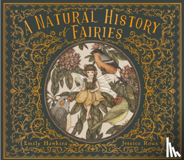 Hawkins, Emily - A Natural History of Fairies