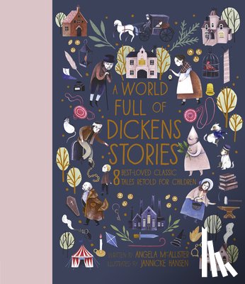 McAllister, Angela - A World Full of Dickens Stories