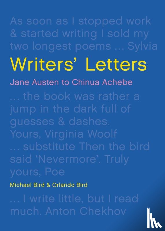 Bird, Michael, Bird, Orlando - Writers' Letters
