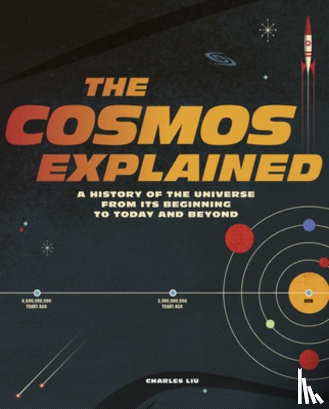 Liu, Charles - The Cosmos Explained