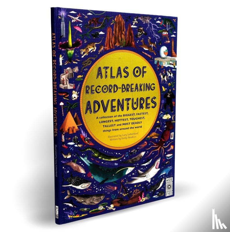 Hawkins, Emily - Atlas of Record-Breaking Adventures