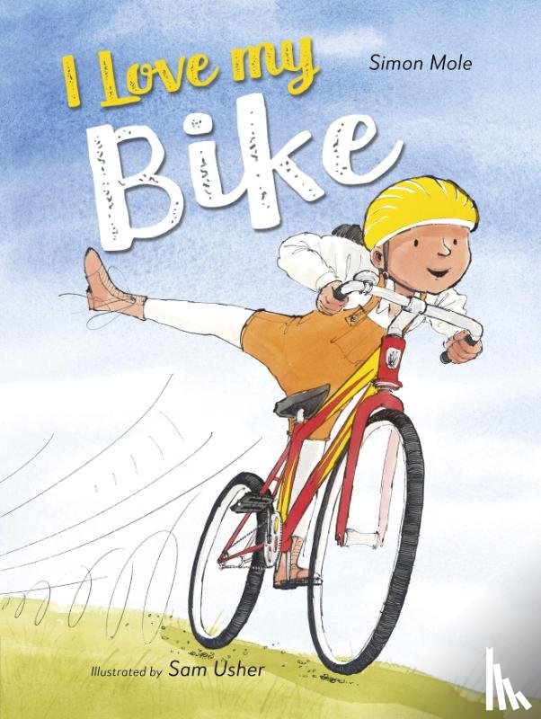 Mole, Simon - I Love My Bike