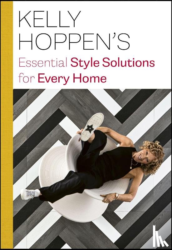 Hoppen, Kelly - Kelly Hoppen's Essential Style Solutions for Every Home