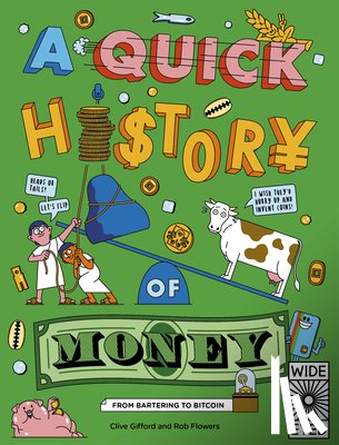 Gifford, Clive - A Quick History of Money