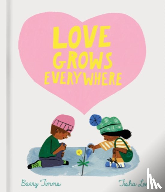 Timms, Barry - Love Grows Everywhere