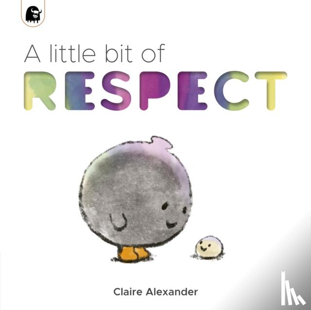 Alexander, Claire - A Little Bit of Respect